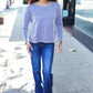 Hello Beautiful Blue Rib Dolman Sweater Top