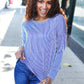 Hello Beautiful Blue Rib Dolman Sweater Top