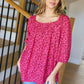 Perfectly You Fuchsia Floral Three Quarter Sleeve Square Neck Top