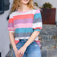 Look Out Teal & Rose Striped Hacci Knit Puff Sleeve Top