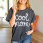 Take A Bow Charcoal "Cool Mom" Embroidery Pop-Up Rib Dolman Top