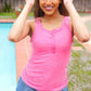 Summer Days Fuchsia Melange Ribbed Henley Button Down Tank