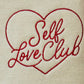 Self Love Club Embroidered Sweatshirt