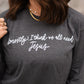 We All Need Jesus Long Sleeve Tee