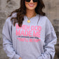 When God Made Me Sweatshirt / Tee