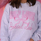 Self Love Social Club Sweatshirt