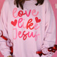 Love Like Jesus Sweatshirt