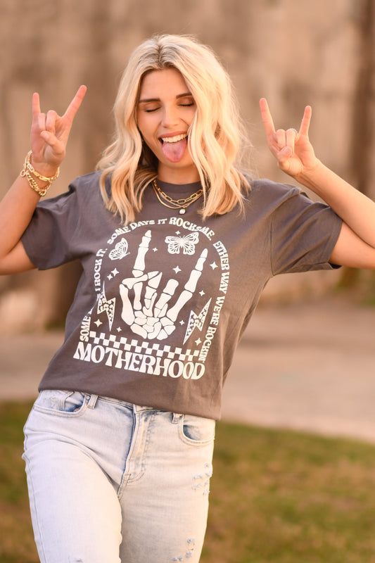 Motherhood - Either Way We’re Rockin’ Tee