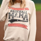 Baseball Mama Stitches Tee/Sweatshirt