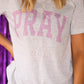Pray Tee