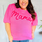 Take A Bow Pink "Mama" Embroidery Puff Sleeve Sweater Top