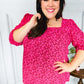 Perfectly You Fuchsia Floral Three Quarter Sleeve Square Neck Top