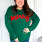 Be Merry Hunter Green Pop Up Sweater