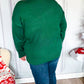 Be Merry Hunter Green Pop Up Sweater
