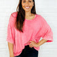 Loosely Speaking Oversized Basic Top in Fuchsia