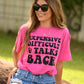 Expensive Difficult & Talks Back Tee