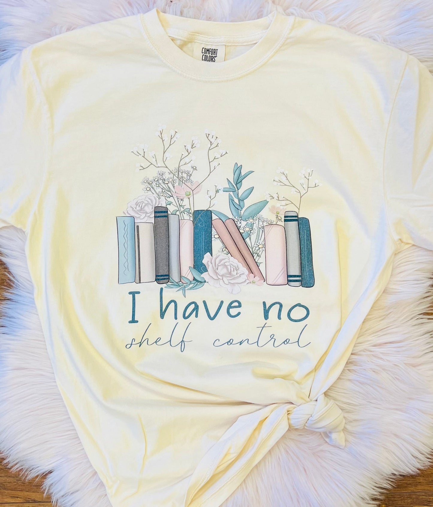 I Have No Shelf Control Tee